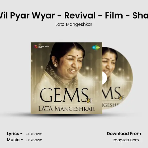 Dil Wil Pyar Wyar - Revival - Film - Shagird MP3 Song by Lata Mangeshkar Cover