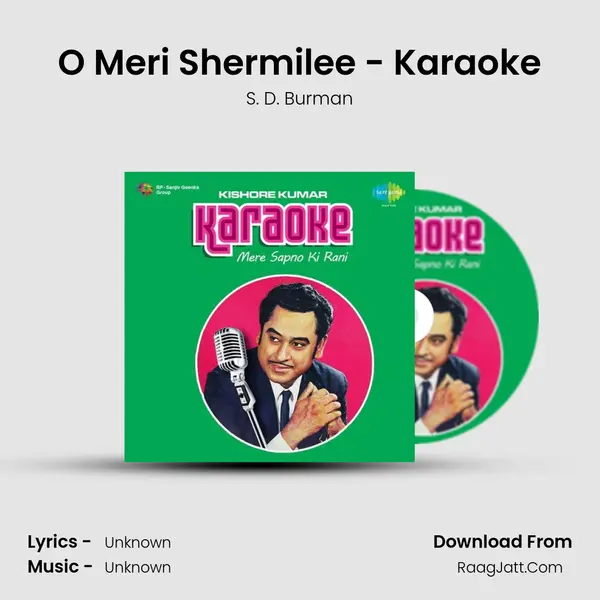 O Meri Shermilee - Karaoke MP3 Song by S. D. Burman Cover