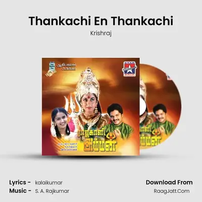 Thankachi En Thankachi MP3 Song by Krishraj Cover