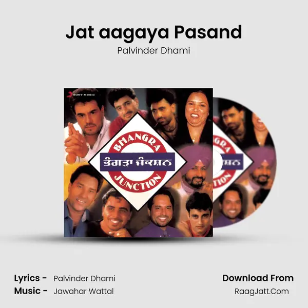 Jat aagaya Pasand MP3 Song by Palvinder Dhami Cover