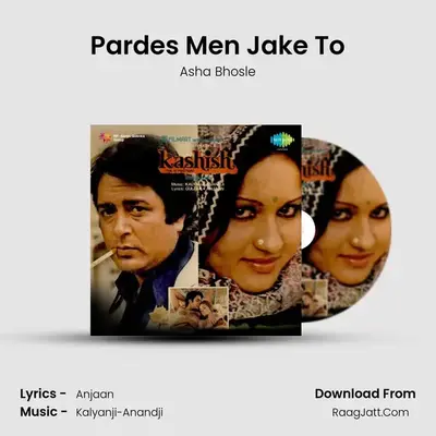 Pardes Men Jake To MP3 Song by Asha Bhosle Cover
