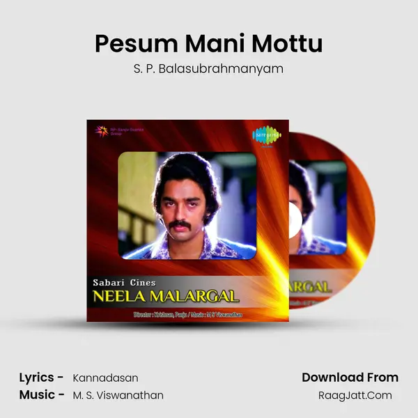 Pesum Mani Mottu MP3 Song by S. P. Balasubrahmanyam Cover