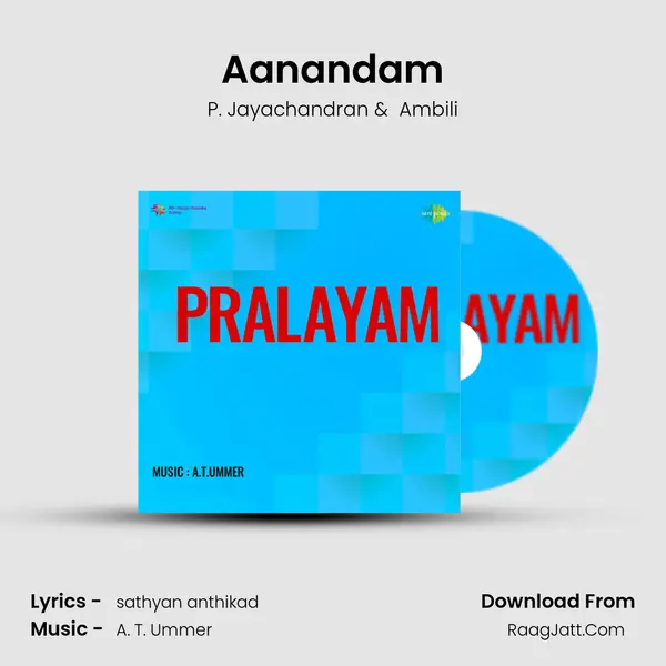 Aanandam MP3 Song by P. Jayachandran Cover