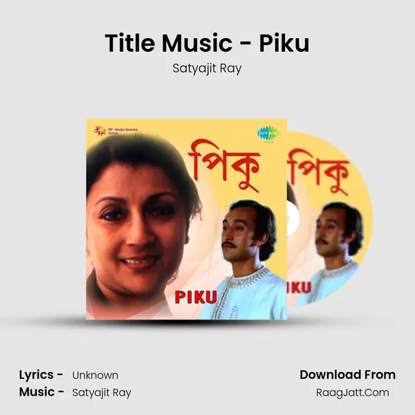 Title Music - Piku MP3 Song by Satyajit Ray Cover