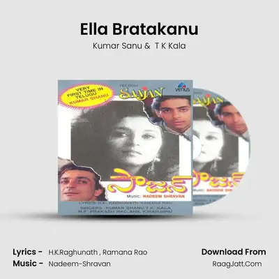Ella Bratakanu MP3 Song by Kumar Sanu Cover