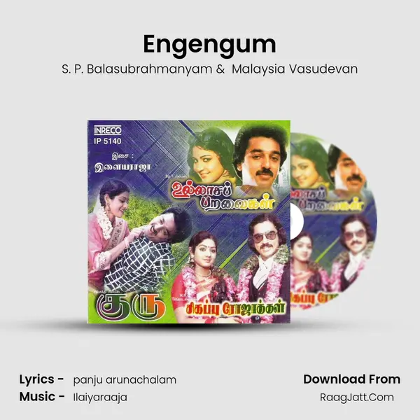 Engengum MP3 Song by S. P. Balasubrahmanyam Cover