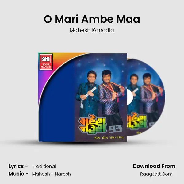 O Mari Ambe Maa MP3 Song by Mahesh Kanodia Cover