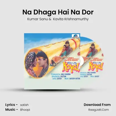 Na Dhaga Hai Na Dor MP3 Song by Kumar Sanu Cover