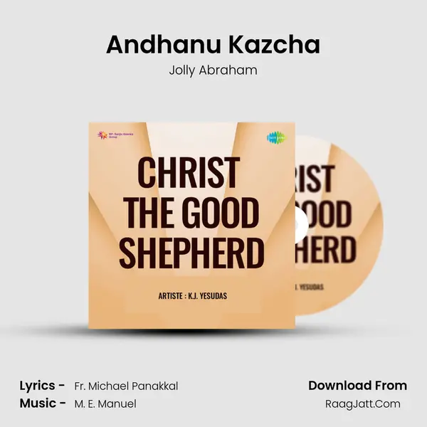 Andhanu Kazcha MP3 Song by Jolly Abraham Cover