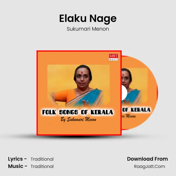 Elaku Nage MP3 Song by Sukumari Menon Cover