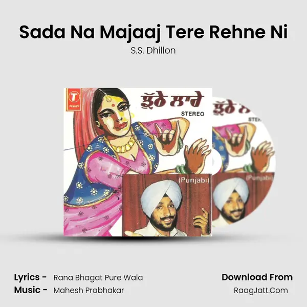 Sada Na Majaaj Tere Rehne Ni MP3 Song by S.S. Dhillon Cover