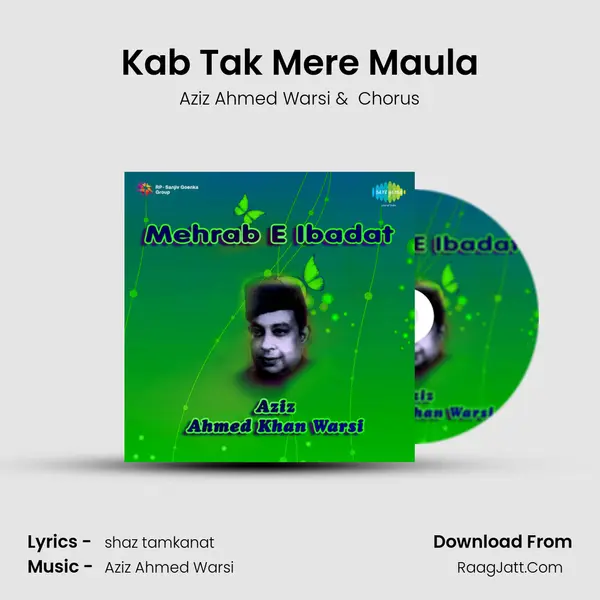 Kab Tak Mere Maula mp3 song