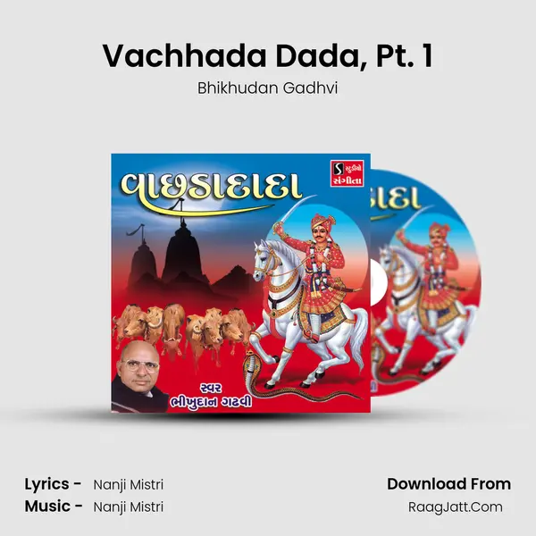 Vachhada Dada, Pt. 1 MP3 Song by Bhikhudan Gadhvi Cover