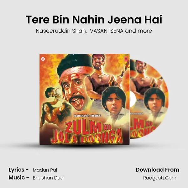 Tere Bin Nahin Jeena Hai MP3 Song by Naseeruddin Shah Cover