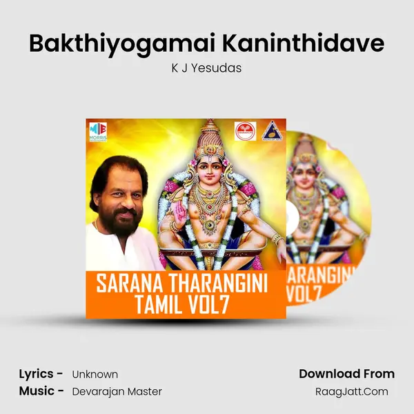 Bakthiyogamai Kaninthidave MP3 Song by K J Yesudas Cover