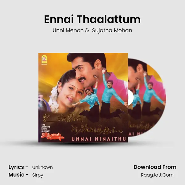 Ennai Thaalattum MP3 Song by Unni Menon Cover