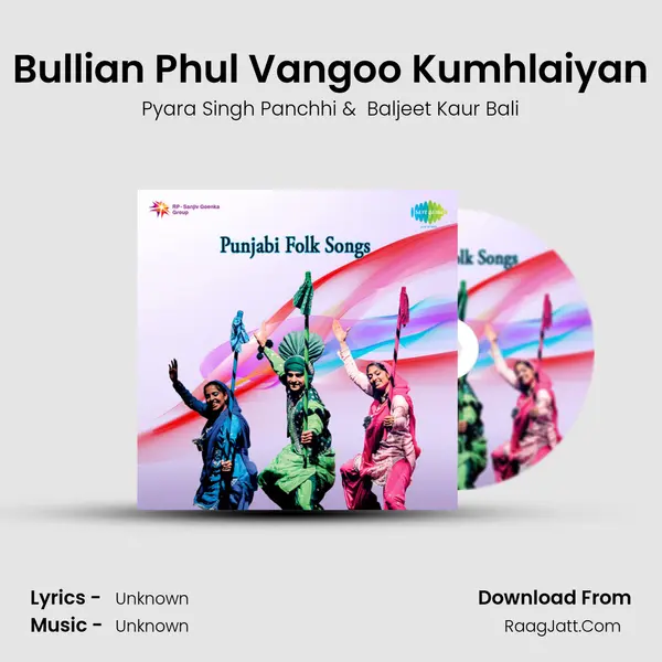 Bullian Phul Vangoo Kumhlaiyan Cover