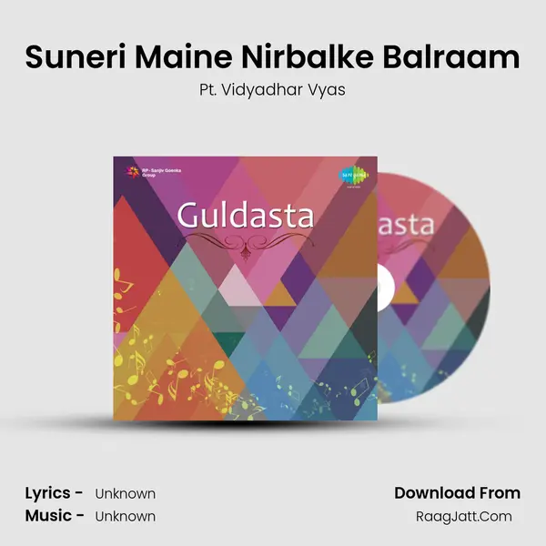 Suneri Maine Nirbalke Balraam MP3 Song by Pt. Vidyadhar Vyas Cover