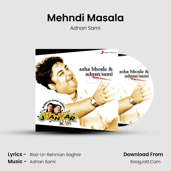 Mehndi Masala MP3 Song by Adnan Sami Cover