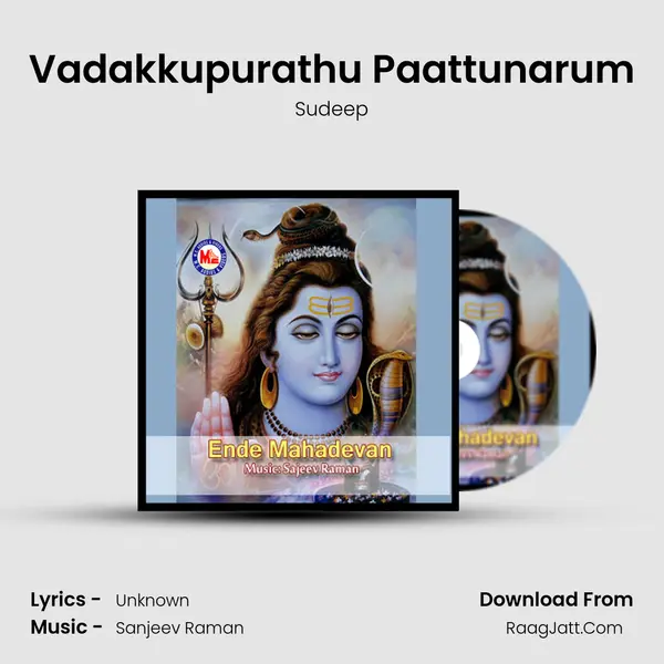 Vadakkupurathu Paattunarum MP3 Song by Sudeep Cover