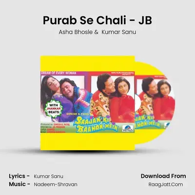 Purab Se Chali - JB MP3 Song by Asha Bhosle Cover