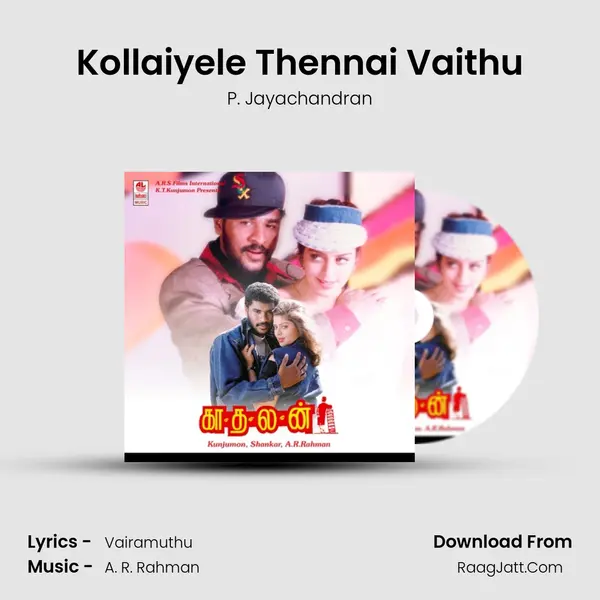 Kollaiyele Thennai Vaithu MP3 Song by P. Jayachandran Cover