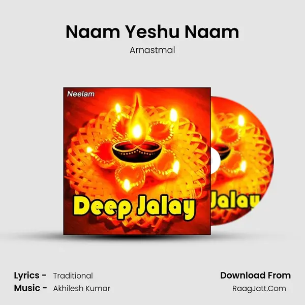 Naam Yeshu Naam MP3 Song by Arnastmal Cover