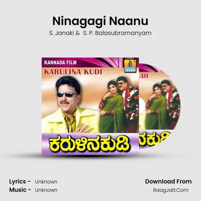 Ninagagi Naanu MP3 Song by S. Janaki Cover
