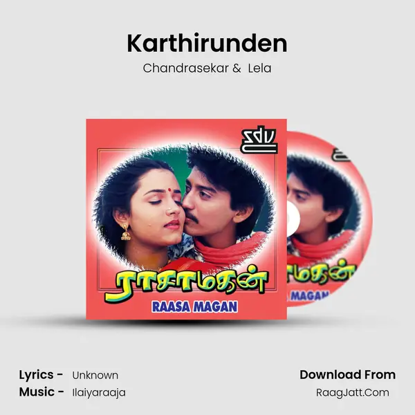 Karthirunden MP3 Song by Chandrasekar Cover