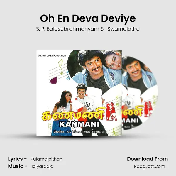 Oh En Deva Deviye MP3 Song by S. P. Balasubrahmanyam Cover