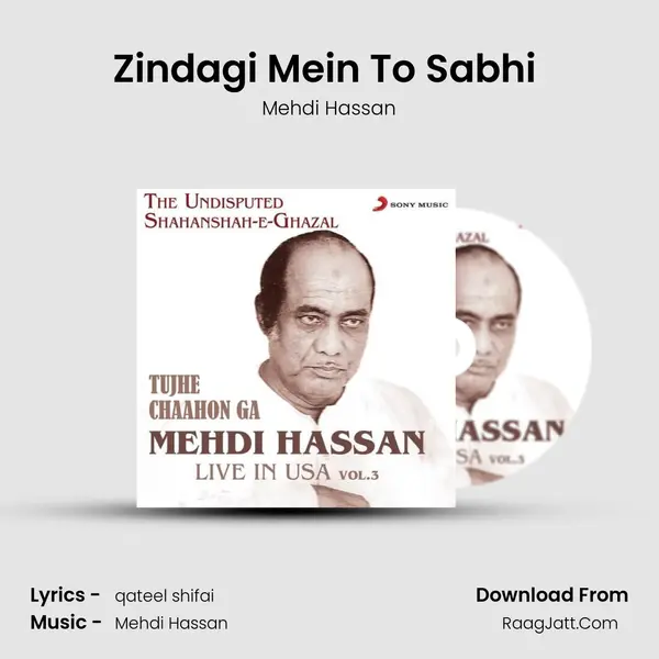 Zindagi Mein To Sabhi (Live) MP3 Song by Mehdi Hassan Cover