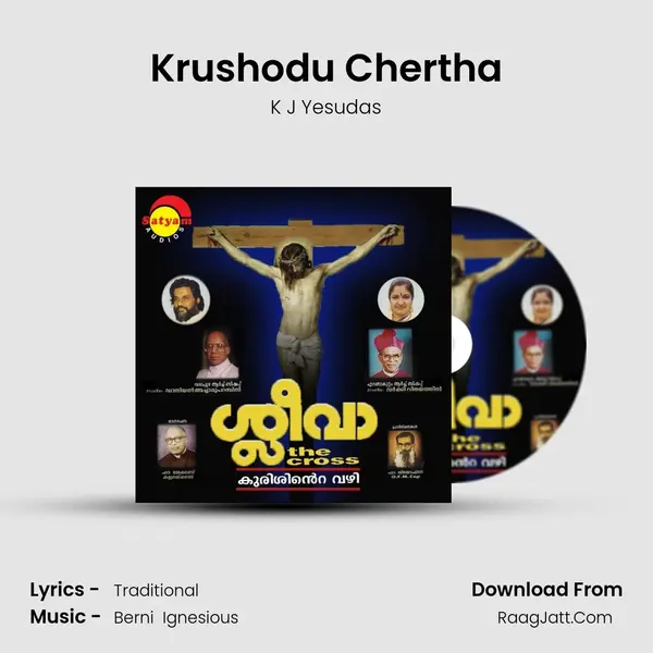 Krushodu Chertha MP3 Song by K J Yesudas Cover