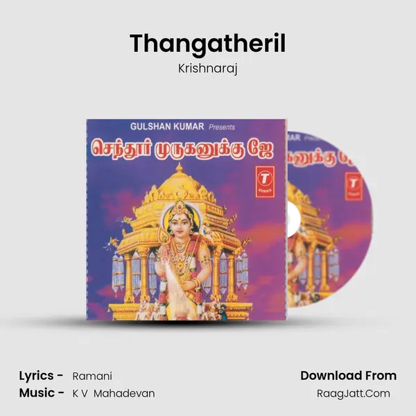 Thangatheril MP3 Song by Krishnaraj Cover