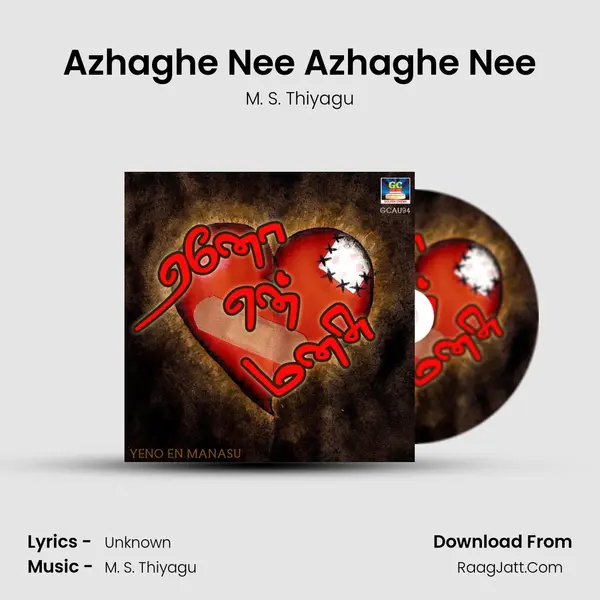 Azhaghe Nee Azhaghe Nee MP3 Song by M. S. Thiyagu Cover