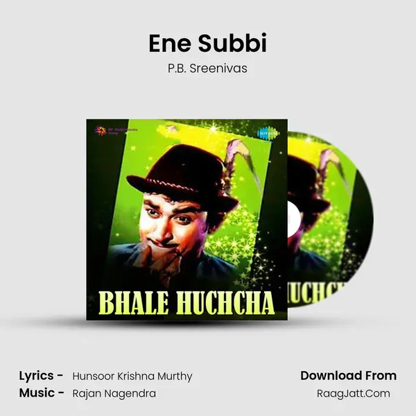 Ene Subbi MP3 Song by P.B. Sreenivas Cover