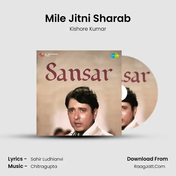 Mile Jitni Sharab MP3 Song by Kishore Kumar Cover