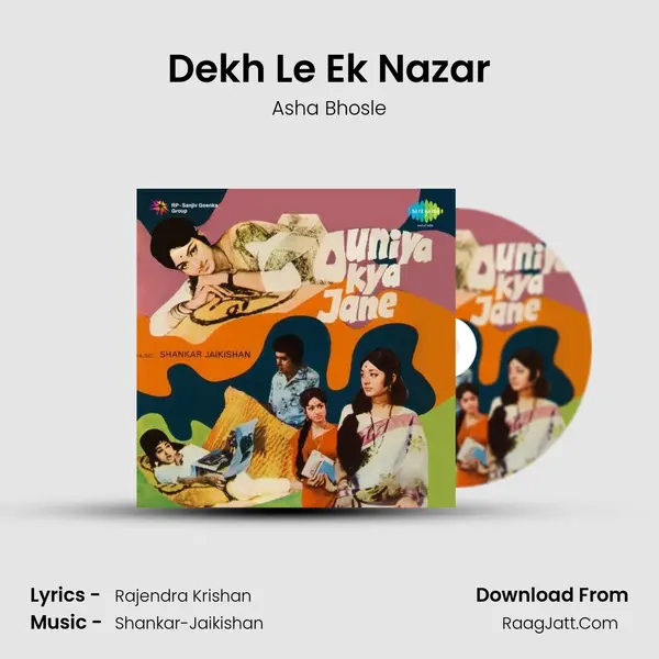 Dekh Le Ek Nazar MP3 Song by Asha Bhosle Cover