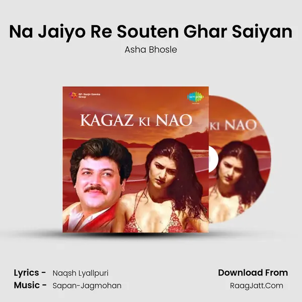 Na Jaiyo Re Souten Ghar Saiyan MP3 Song by Asha Bhosle Cover