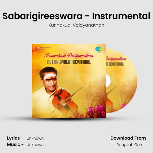 Sabarigireeswara - Instrumental MP3 Song by Kunnakudi Vaidyanathan Cover