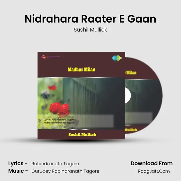 Nidrahara Raater E Gaan mp3 song