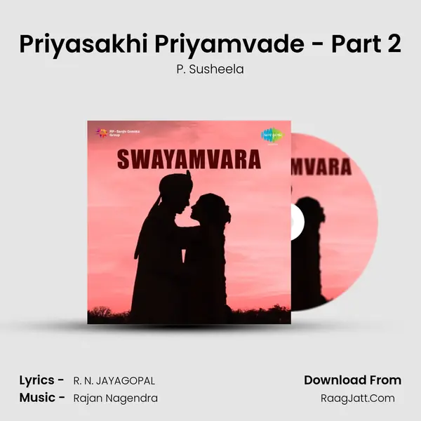 Priyasakhi Priyamvade - Part 2 MP3 Song by P. Susheela Cover