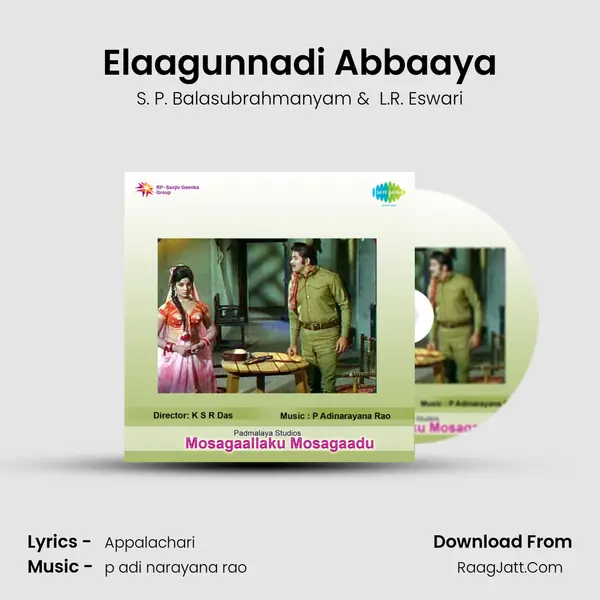 Elaagunnadi Abbaaya MP3 Song by S. P. Balasubrahmanyam Cover