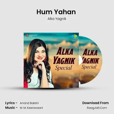 Hum Yahan (Happy) MP3 Song by Alka Yagnik Cover