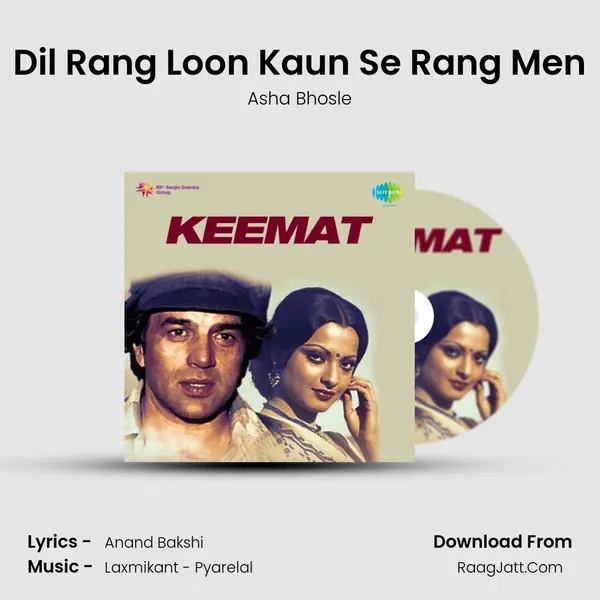 Dil Rang Loon Kaun Se Rang Men MP3 Song by Asha Bhosle Cover