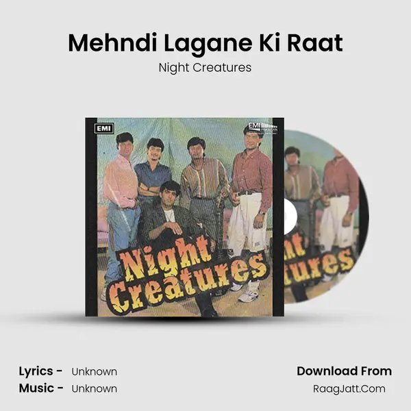 Mehndi Lagane Ki Raat MP3 Song by Night Creatures Cover