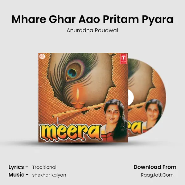 Mhare Ghar Aao Pritam Pyara MP3 Song by Anuradha Paudwal Cover