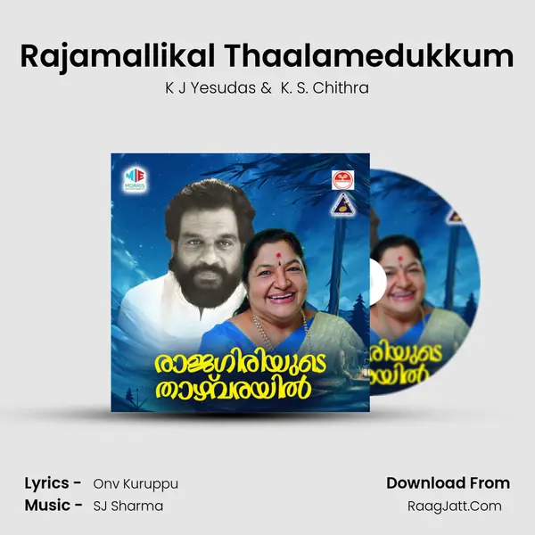 Rajamallikal Thaalamedukkum MP3 Song by K J Yesudas Cover