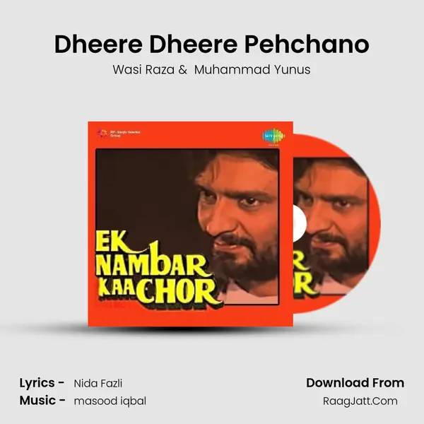 Dheere Dheere Pehchano MP3 Song by Wasi Raza Cover