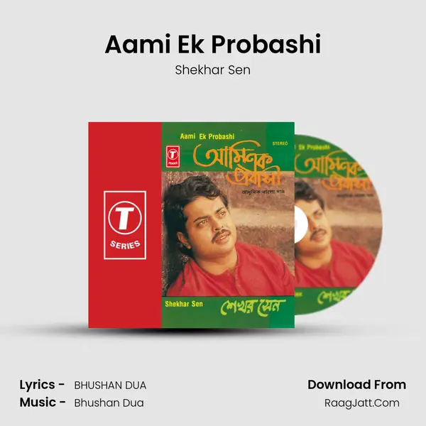 Aami Ek Probashi MP3 Song by Shekhar Sen Cover