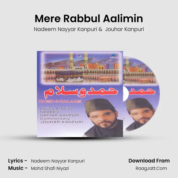 Mere Rabbul Aalimin MP3 Song by Nadeem Nayyar Kanpuri Cover